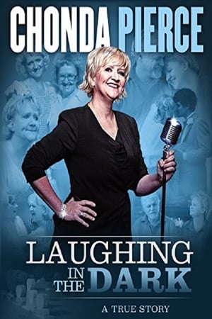 Chonda Pierce: Laughing in the Dark watch Chonda Pierce: Laughing in the Dark