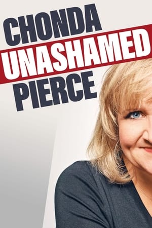 Chonda Pierce: Unashamed watch Chonda Pierce: Unashamed