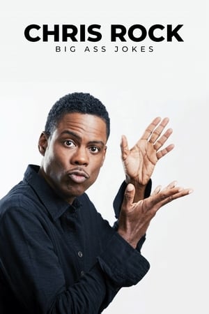 Chris Rock: Big Ass Jokes watch Chris Rock: Big Ass Jokes