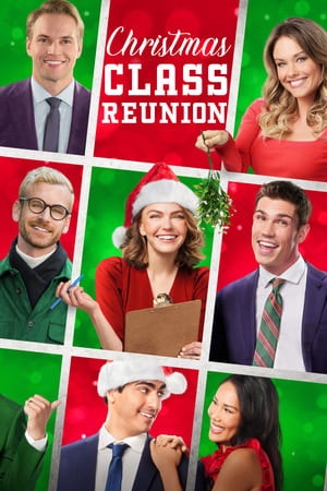 Christmas Class Reunion watch Christmas Class Reunion