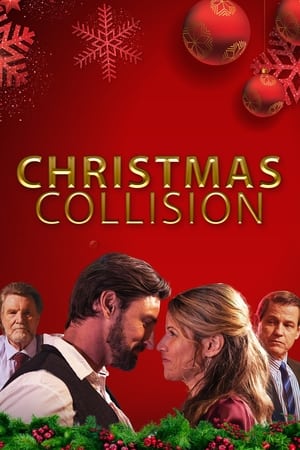 Christmas Collision watch Christmas Collision