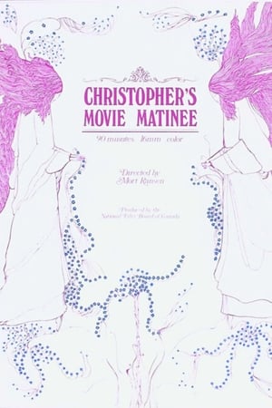 Christopher's Movie Matinee watch Christopher's Movie Matinee