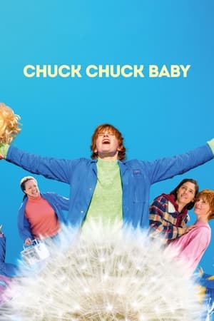 Chuck Chuck Baby watch Chuck Chuck Baby