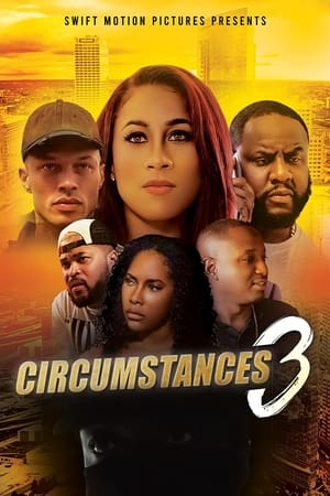 Circumstances 3 watch Circumstances 3