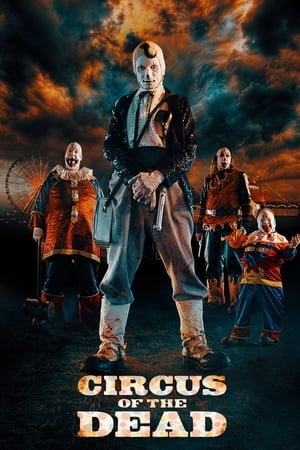 Circus of the Dead watch Circus of the Dead