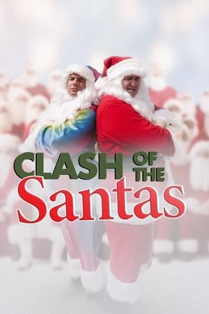 Clash of the Santas watch Clash of the Santas