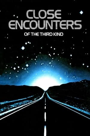 Close Encounters of the Third Kind watch Close Encounters of the Third Kind