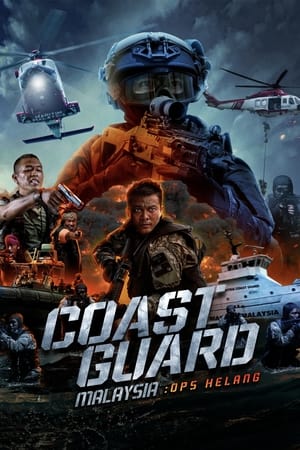 Coast Guard Malaysia: Ops Helang watch Coast Guard Malaysia: Ops Helang