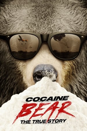 Cocaine Bear: The True Story watch Cocaine Bear: The True Story