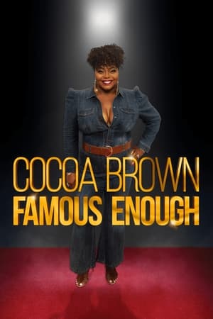 Cocoa Brown: Famous Enough watch Cocoa Brown: Famous Enough