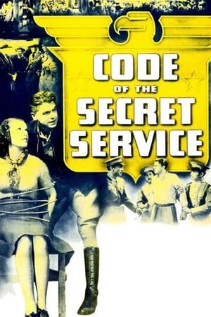Code of the Secret Service watch Code of the Secret Service
