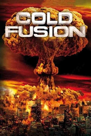 Cold Fusion watch Cold Fusion