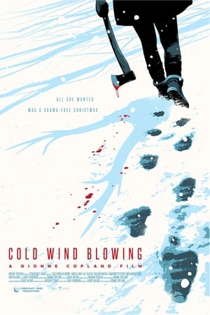 Cold Wind Blowing watch Cold Wind Blowing