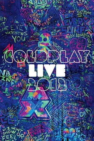 Coldplay: Live 2012 watch Coldplay: Live 2012