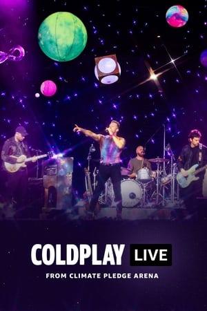 Coldplay - Live from Climate Pledge Arena watch Coldplay - Live from Climate Pledge Arena