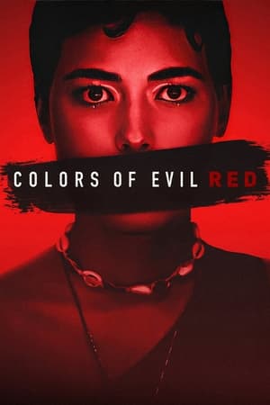 Colors of Evil: Red watch Colors of Evil: Red