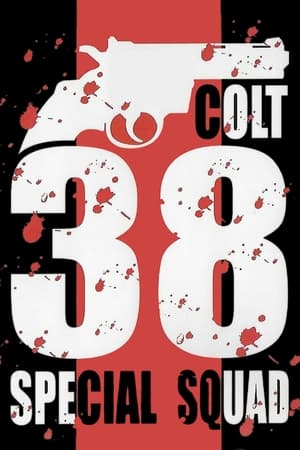 Colt 38 Special Squad watch Colt 38 Special Squad