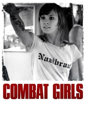 Combat Girls watch Combat Girls