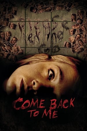 Come Back to Me watch Come Back to Me