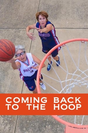 Coming Back to the Hoop watch Coming Back to the Hoop