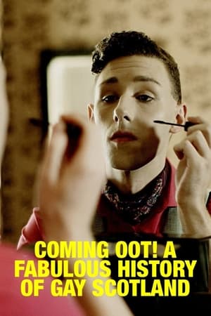 Coming Oot! A Fabulous History of Gay Scotland watch Coming Oot! A Fabulous History of Gay Scotland