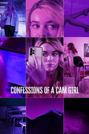 Confessions of a Cam Girl watch Confessions of a Cam Girl
