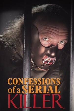 Confessions of a Serial Killer watch Confessions of a Serial Killer