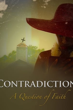 Contradiction: A Question of Faith watch Contradiction: A Question of Faith