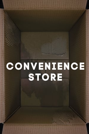 Convenience Store watch Convenience Store