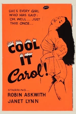 Cool It, Carol! watch Cool It, Carol!