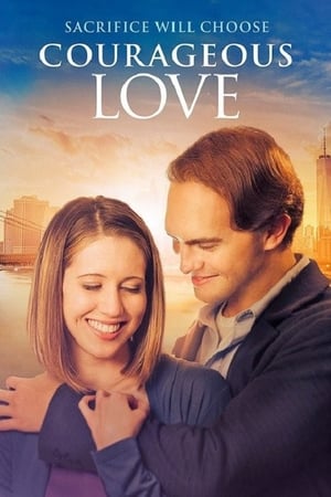 Courageous Love watch Courageous Love