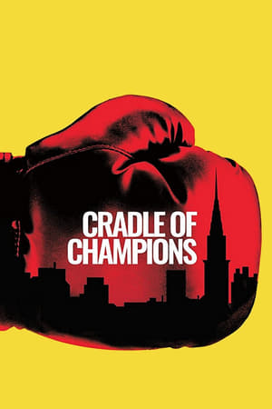 Cradle of Champions watch Cradle of Champions
