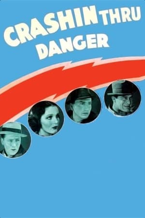 watch Crashing Through Danger