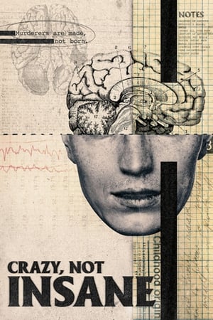 Crazy, Not Insane watch Crazy, Not Insane
