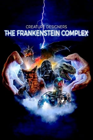 Creature Designers: The Frankenstein Complex watch Creature Designers: The Frankenstein Complex