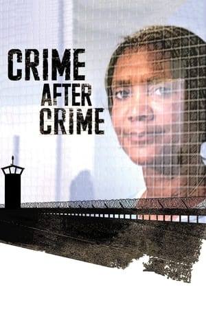 Crime After Crime watch Crime After Crime