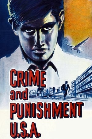Crime and Punishment USA watch Crime and Punishment USA