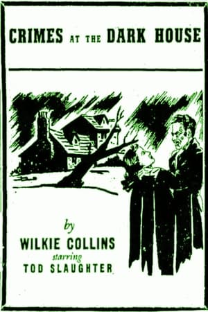 Crimes at the Dark House watch Crimes at the Dark House