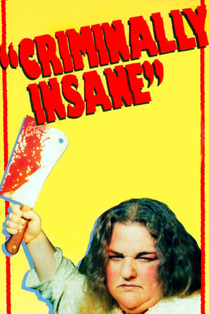 Criminally Insane watch Criminally Insane