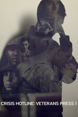 Crisis Hotline: Veterans Press 1 watch Crisis Hotline: Veterans Press 1