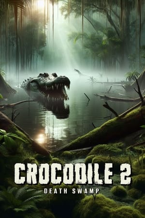 Crocodile 2: Death Swamp watch Crocodile 2: Death Swamp