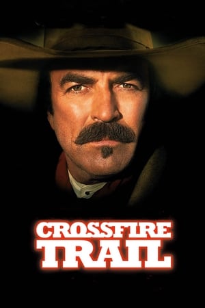 Crossfire Trail watch Crossfire Trail