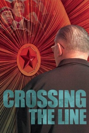 Crossing the Line watch Crossing the Line