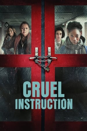 watch Cruel Instruction