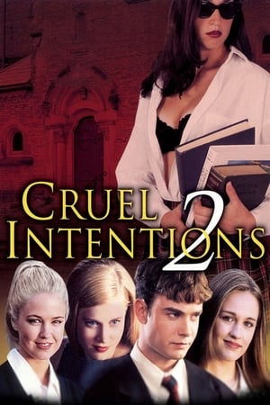 Cruel Intentions 2 watch Cruel Intentions 2