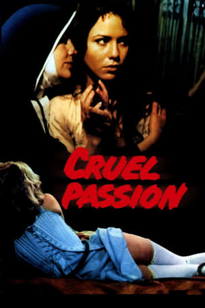Cruel Passion watch Cruel Passion