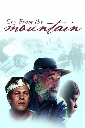 Cry from the Mountain watch Cry from the Mountain