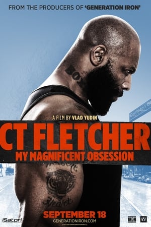 CT Fletcher: My Magnificent Obsession watch CT Fletcher: My Magnificent Obsession