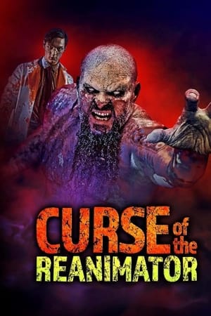 Curse Of The Re-Animator watch Curse Of The Re-Animator