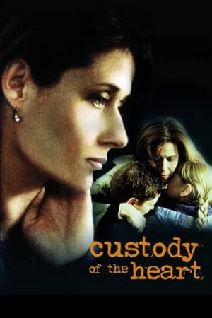 Custody of the Heart watch Custody of the Heart